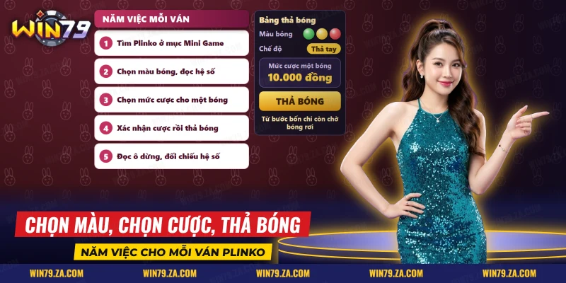 Thứ tự chọn màu bóng, chọn mức cược và thả bóng khi chơi Plinko