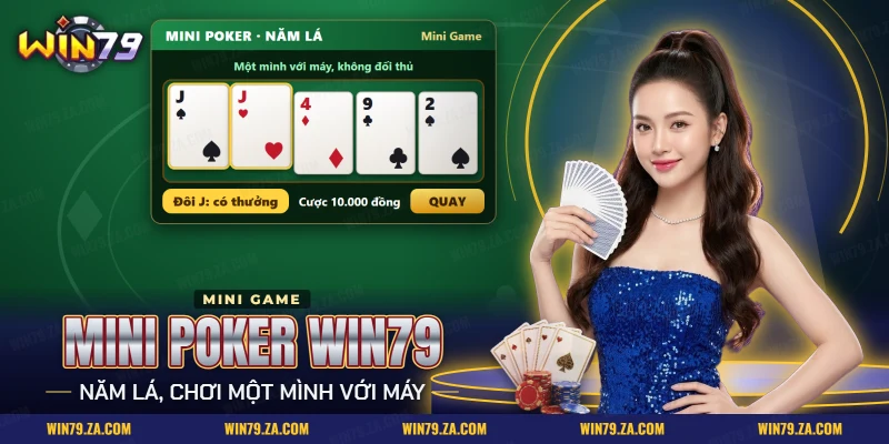 Mini Poker Win79 với năm lá bài tây chia trong một lượt chơi